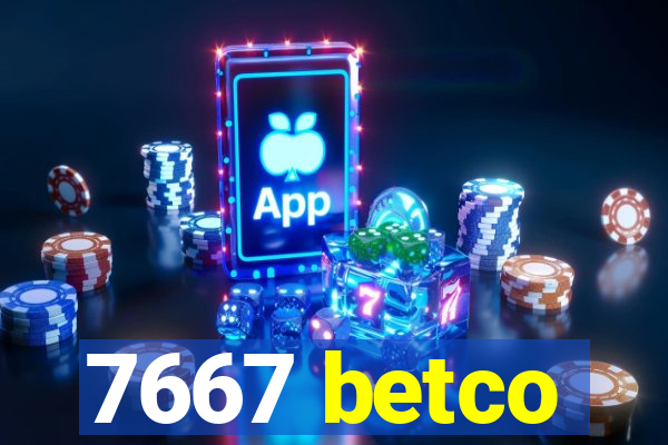 7667 betco